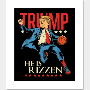 He Is Rizzin Funny Trump Basketball Posters and Art